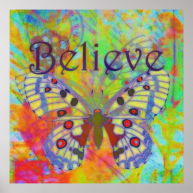 Poster Acredite na borboleta colorida (Frente)