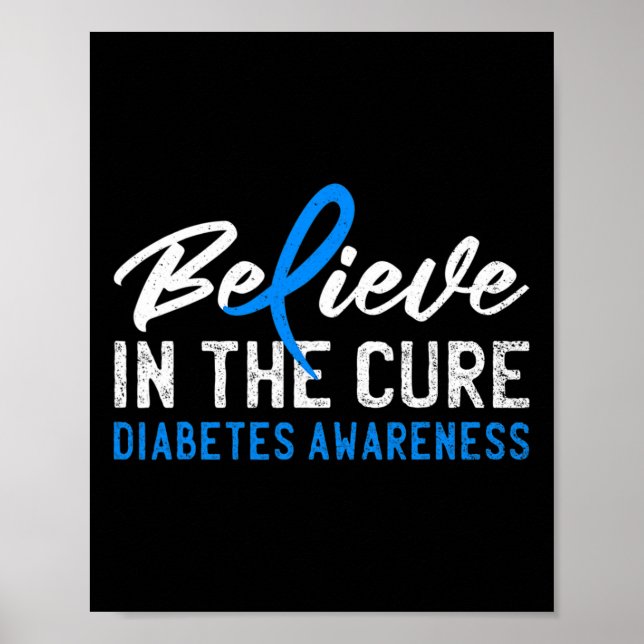 Poster Acredite na consciência do tipo 1 de diabetes T1D  (Frente)