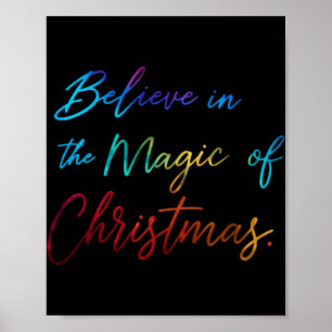 Poster Acredite Na Magia Da Camiseta De Natal