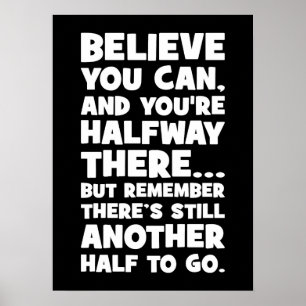 Poster Acredite Que Pode - Engraçado Sucesso Motivacional