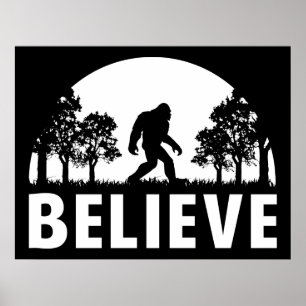 Pôster Acredite Sasquatch