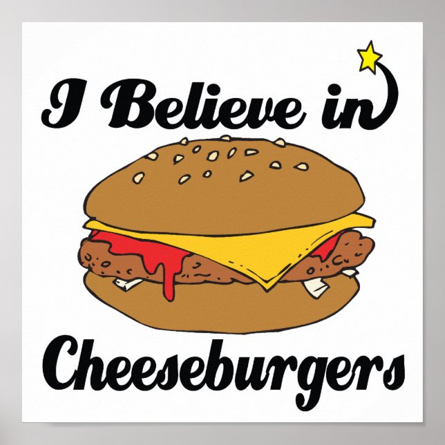 Pôster acredito em cheeseburgers (Frente)
