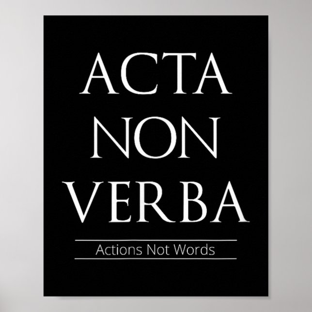 Poster Acta Non Verba, Ações Não Palavras (Frente)