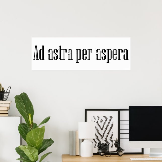 Poster Ad astra por aspera (Escritório em casa)