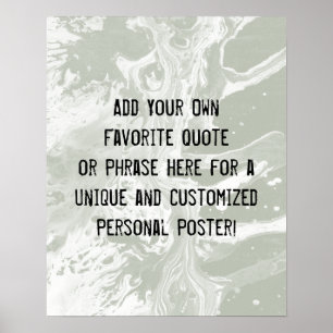 Poster Add Your Custom Quote White Marble Sage Green
