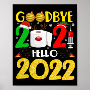 Poster Adeus 2021 Olá 2022 - Feliz ano novo Pajama