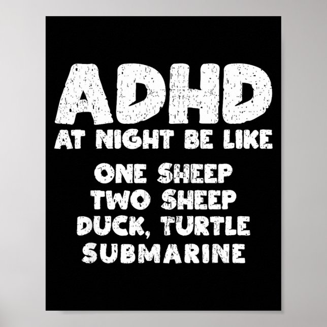 Poster Adhd At Night Be Like Funny Adhd Quote  (Frente)