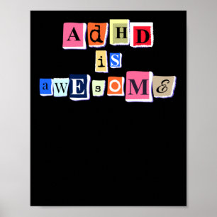 Poster Adhd É Incrível Uma Citação Engraçada Celebrando A