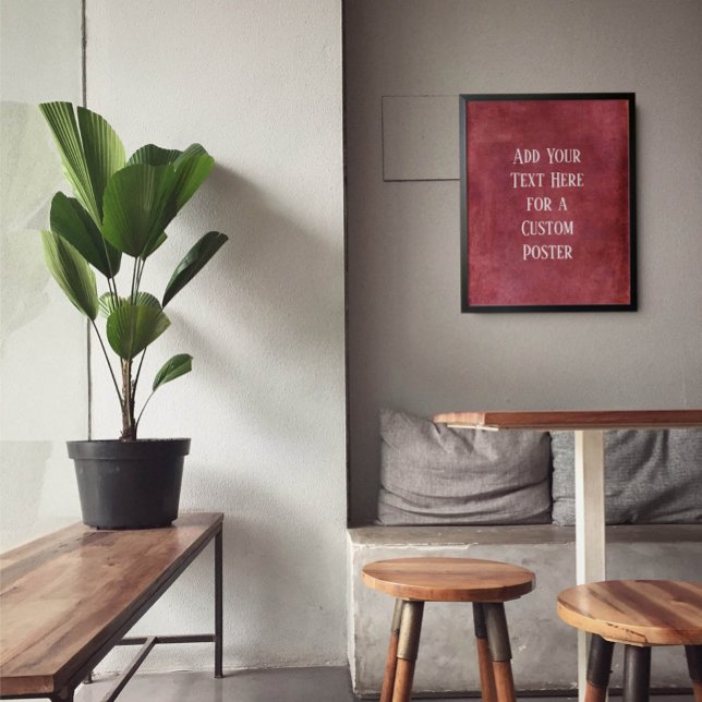 Poster Adicione seu texto personalizado Borgonha Vermelha (Criador carregado)