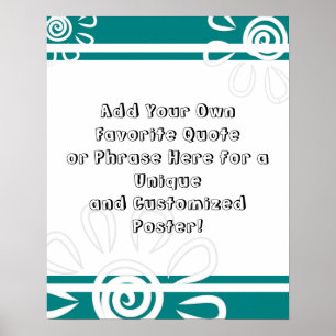 Poster Adicione Seu Texto Personalizado Flores Negrito Fl