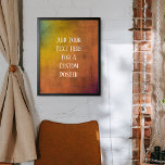 Poster Adicione Seu Texto Personalizado Rainbow Orange Gr<br><div class="desc">Sobre um fundo vívido em forma de verde, com tons de verde e amarelo desaparecendo em uma laranja rica, um campo de modelo foi adicionado para o seu texto. Use este espaço para adicionar sua citação ou sentimento favoritos. Talvez seja engraçado. Talvez você precise de um poster que o motive....</div>