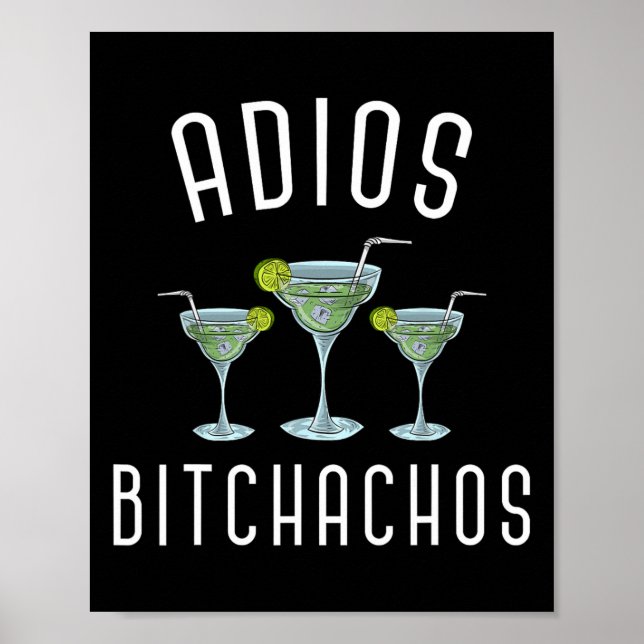 Poster Adios Achos Funny Partido Mexicano Margarita Cinco (Frente)