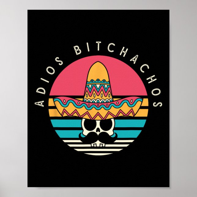 Poster Adios Achos Funny Skull Sombrero Retro Cinco De Mã (Frente)
