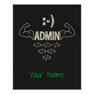 Pôster Administrador Admin IT Sysadmin Computer Scientist