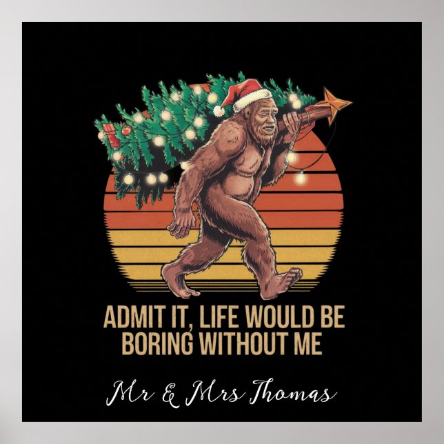 Poster Admita Que A Vida Seria Chata Sem Mim (Frente)