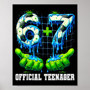 Poster adolescente de 13 anos de idade 6+7 drip soccer an