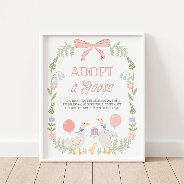 Poster Adopt a Goose Pink Floral Birthday Decor Sign (Criador carregado)