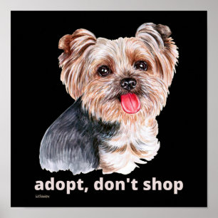 Poster ADOPT, DON'T SHOP (Yorkshire Terrier) cute dog