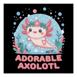 Pôster Adorável Axolote Cuteness Aquática