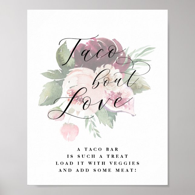 Poster Adore Floral Taco Bout Love Sinal (Frente)