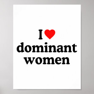 Poster Adoro Camisa De Mulheres Dominantes - Coração, Dom