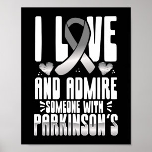 Poster Adoro E Admiro Alguém Com Parkinsons