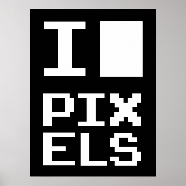 Poster Adoro Pixels, design de geek, arte de pixel (Frente)