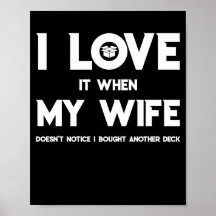 Adoro quando minha esposa não percebe que eu compr