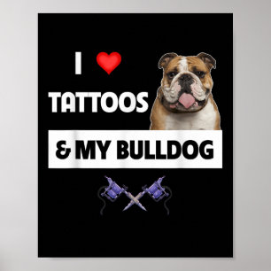 Poster Adoro Tatuagens E O Meu Cachorro Inglês Tatuado