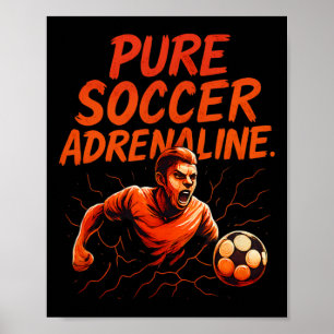 Poster Adrenalina de Futebol Puro Grafite de Roupas de Fã