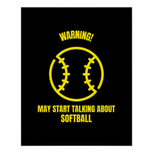 Pôster Advertência pode começar a falar sobre softball