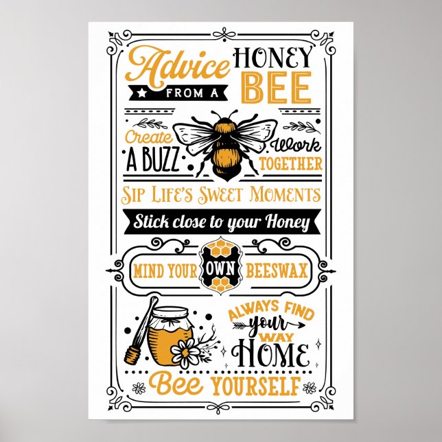 Poster Advice From A Honey Bee Cute Quote (Frente)