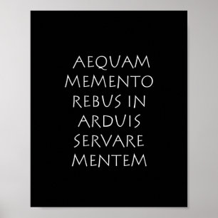 Poster Aequam memento rebus em arduis servare mentem