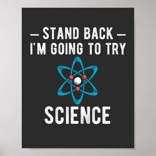 Poster Afastem-se. Vou Tentar Ciência. (Frente)