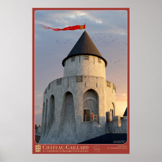 Poster Affiche CHÂTEAU-GAILLARD - Le donjon, au coucher d