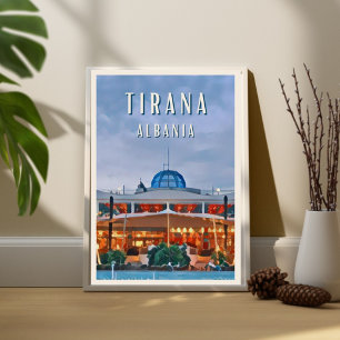Poster Affiche Tirana, la capitale animée de l'Albanie