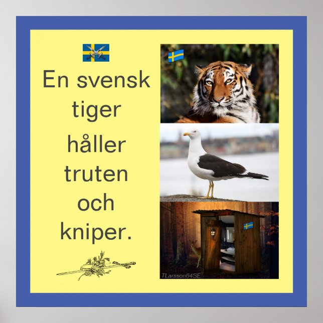 Poster Affisch — En svensk tiger (Frente)