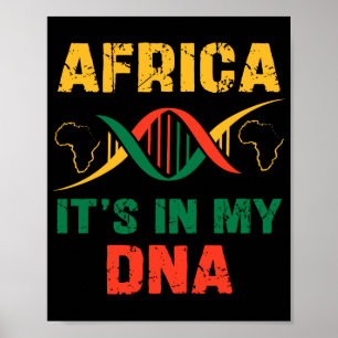 Poster África Está no Meu DNA Patrimônio Africano, Prid N