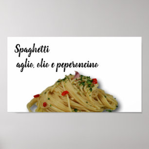 Pôster Aglio dos espaguetes, peperoncino do olio e -