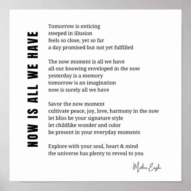 Poster Agora é tudo que temos que estar presente poema po (Frente)