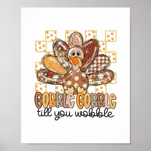 Poster Agradável Dia de Ação de Graças Gobble Até Você Ca (Frente)