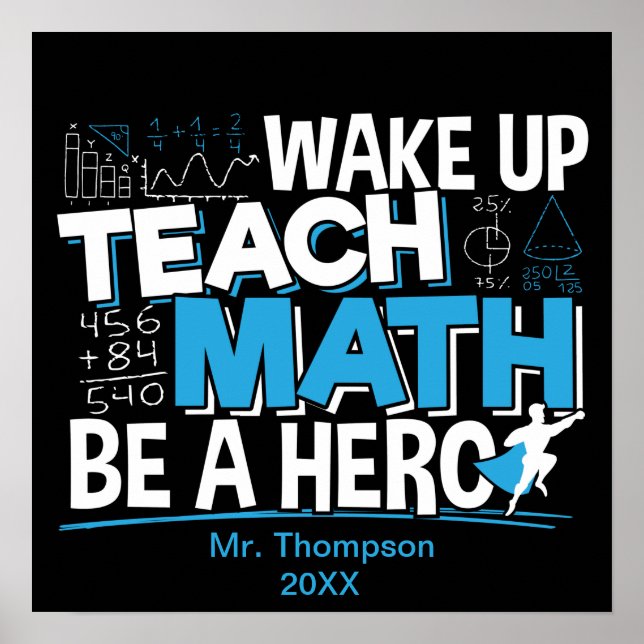 Poster Agradecimento ao Professor de Matemática - Ensine, (Frente)