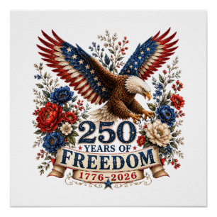 Pôster Águia dos 250 Anos de Liberdade Aniversário de 250