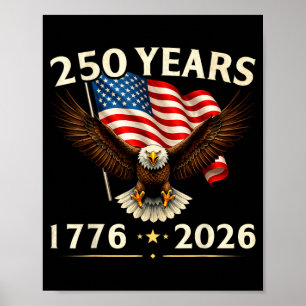 Poster Águia Patriótica dos EUA Aniversário de 250 anos 2
