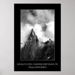PÔSTER AIGUILLE DRU, VALEE DE CHAMONIX, FRANÇA