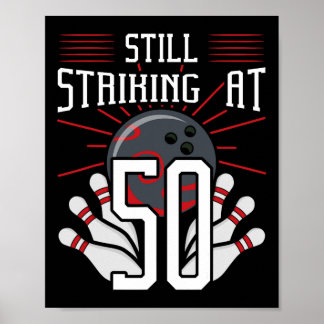 Poster Ainda Atacando 50 Boliches De Celebração