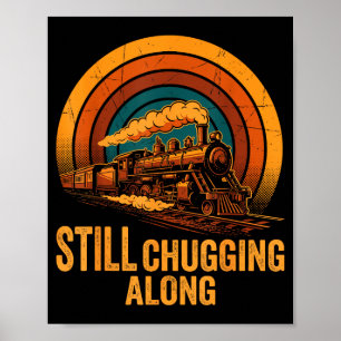 Poster Ainda Chugando Ao Longo Retro Locomotiva a Vapor