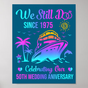Poster Ainda Fazemos 50º Aniversário de Casamento 50 Anos