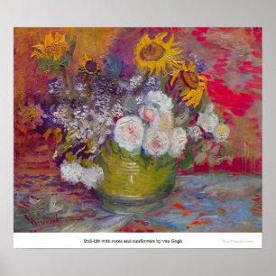 Pôster Ainda-vida com rosas e girassóis por Van Gogh