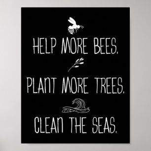 Poster Ajude Mais Abelhas A Plantar Mais Árvores Limpando